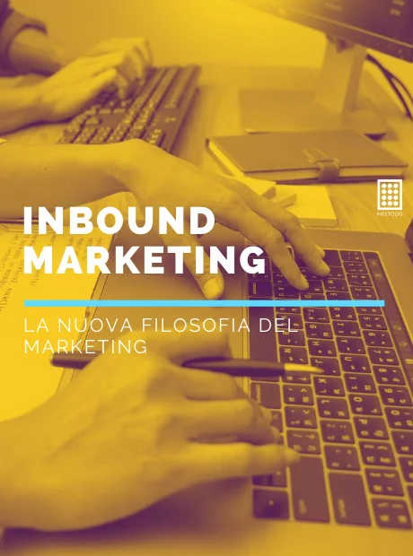 Inbound Marketing – La nuova filosofia del Marketing!