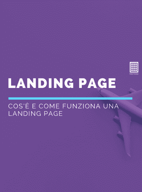 Landing Page cos’è e a cosa serve