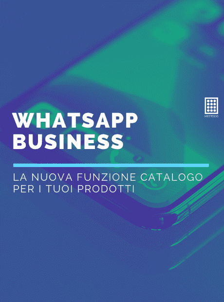 WhatsApp Business attiva una nuova funzione la vetrina virtuale per i prodotti, catalogo prodotti.