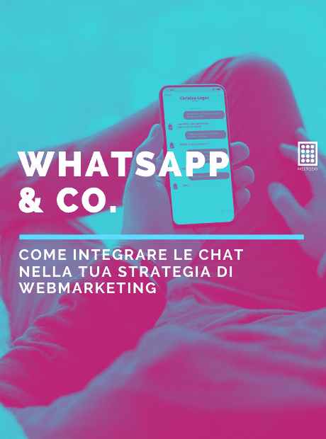 Whatsapp & Co. – Come integrare le chat nella tua strategia di web marketing