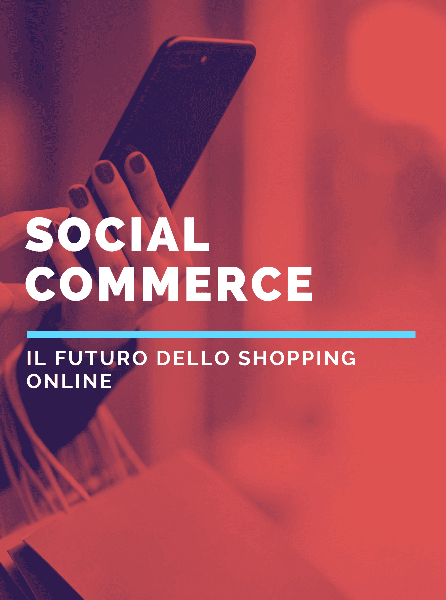 Social commerce: il futuro dello shopping online