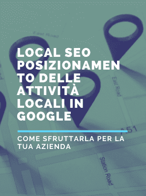 Local Seo posizionare la propria attività in Google
