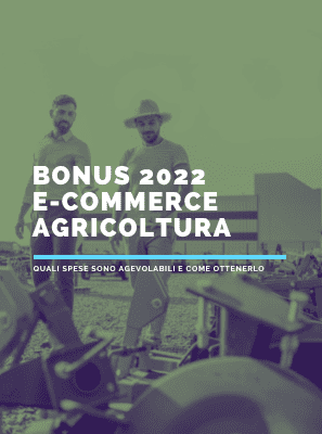 Come ottenere il bonus e-commerce agricoltura 2022