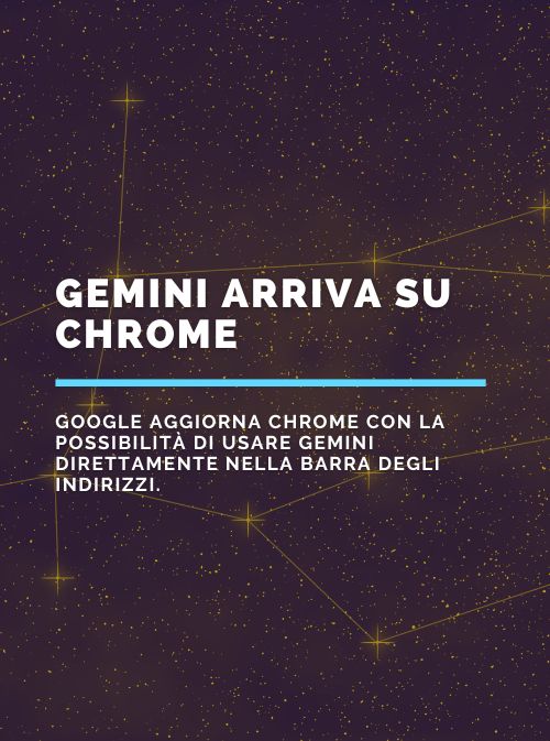 Gemini arriva su Chrome: Un Cambio di Gioco per la Navigazione