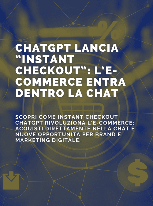 ChatGPT lancia “Instant Checkout”: l’e-commerce entra dentro la chat