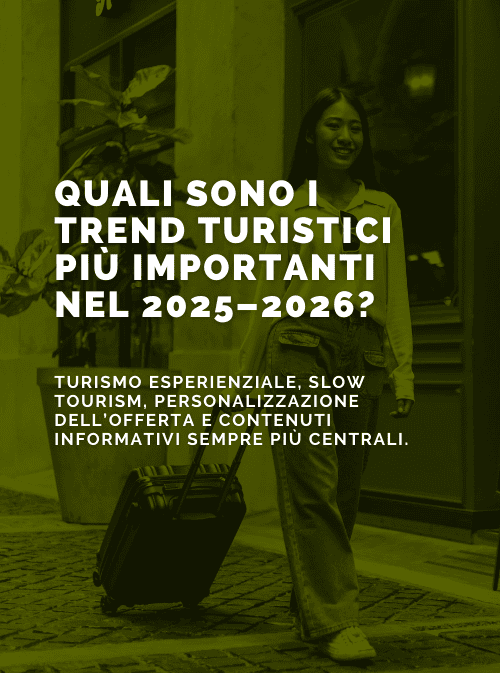I trend del Turismo italiano 2025–2026