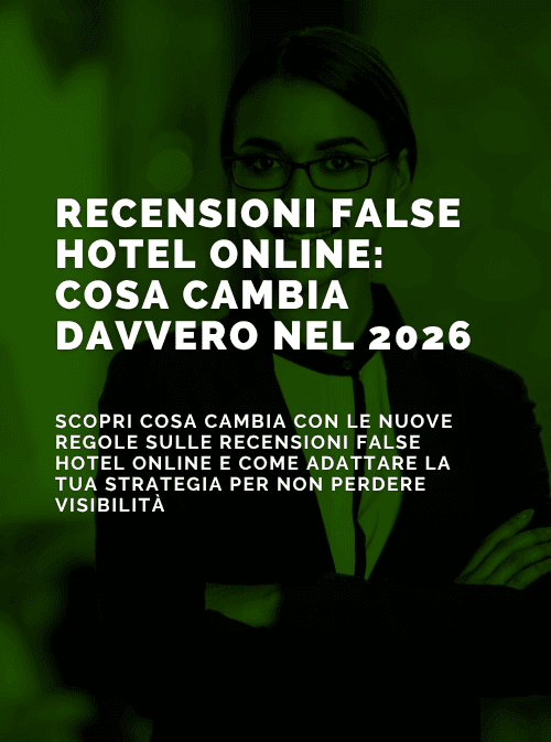Recensioni false online: cosa cambia davvero per hotel e ristoranti